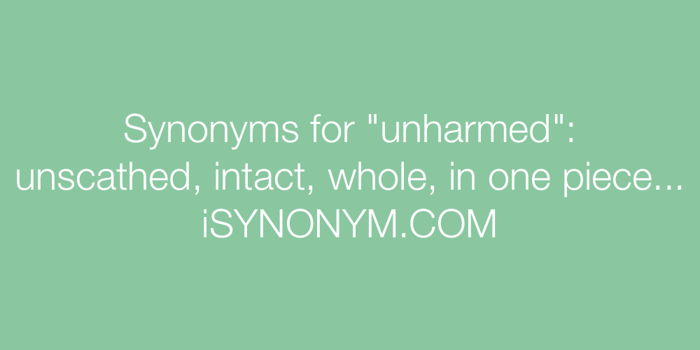 Synonyms unharmed