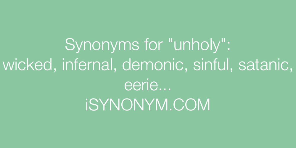 Synonyms unholy