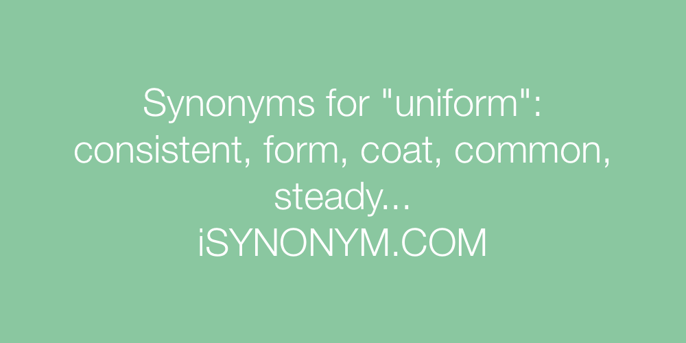 Synonyms uniform