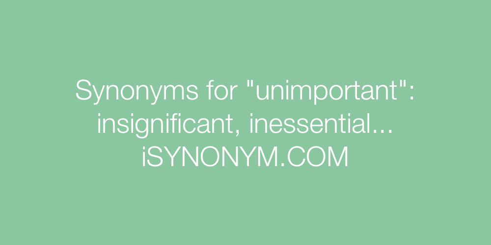 Synonyms unimportant