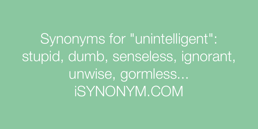 Synonyms unintelligent