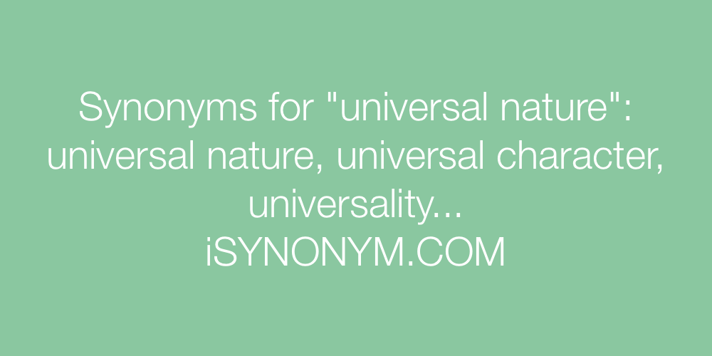 Synonyms universal nature