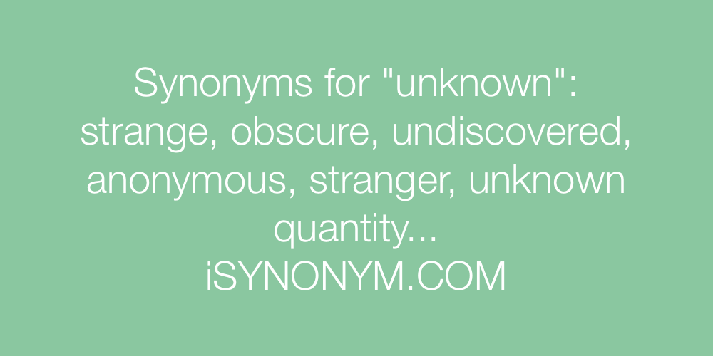 Synonyms unknown