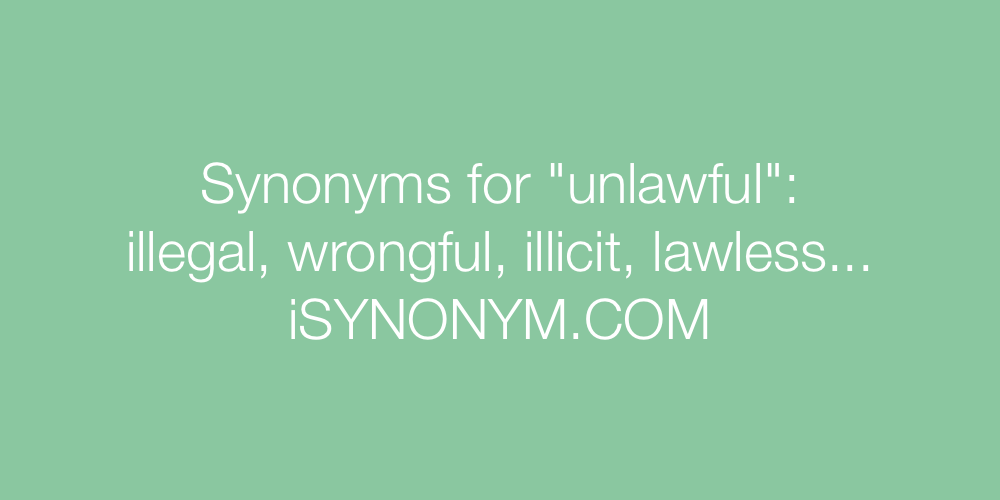 Synonyms unlawful