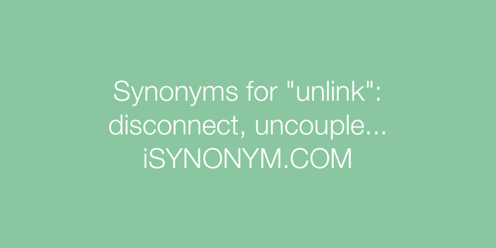 Synonyms unlink