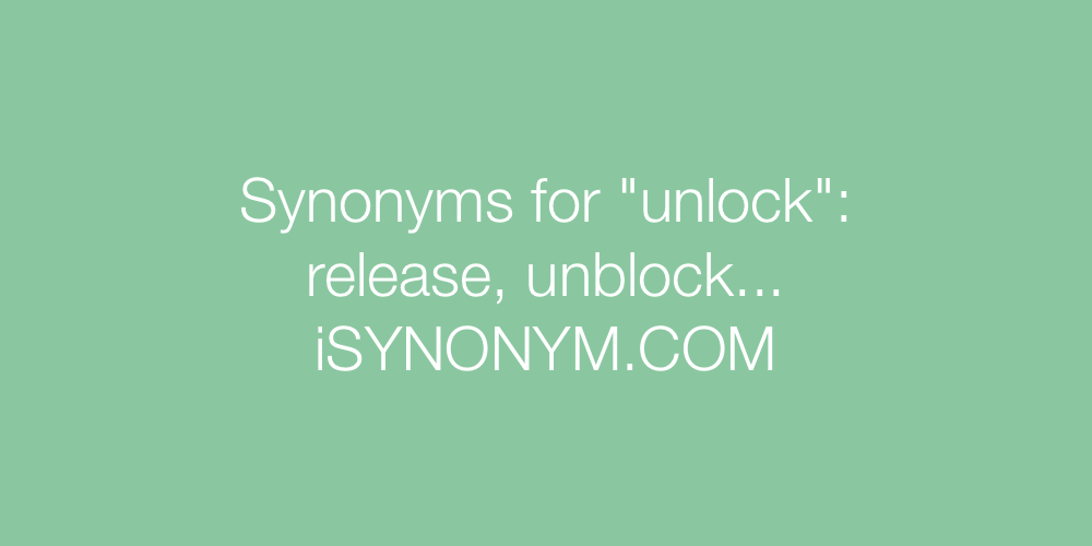 Synonyms unlock