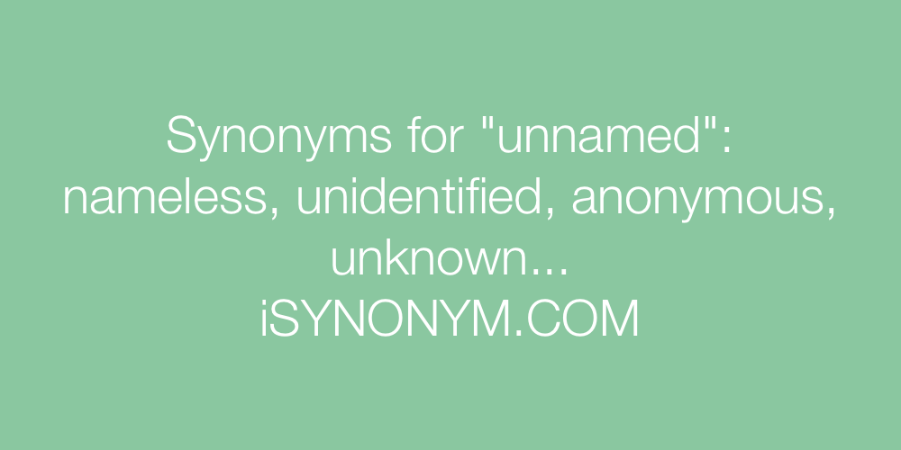 Synonyms unnamed