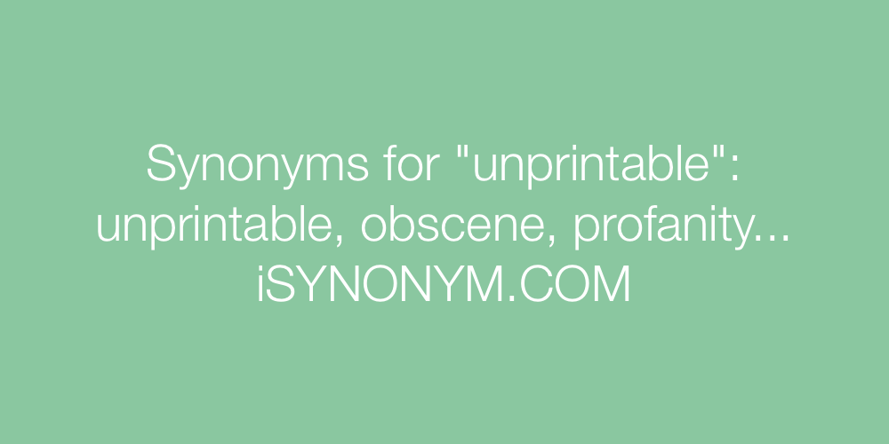 Synonyms unprintable