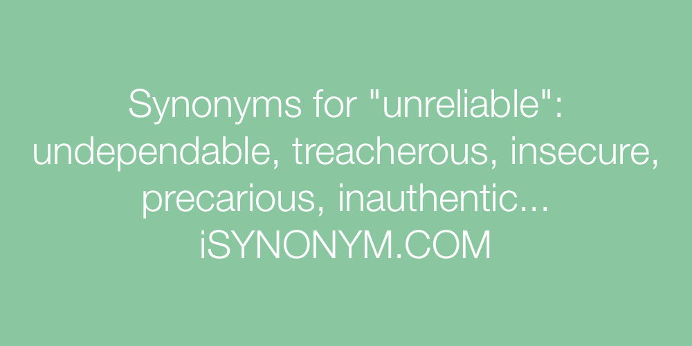 Synonyms unreliable