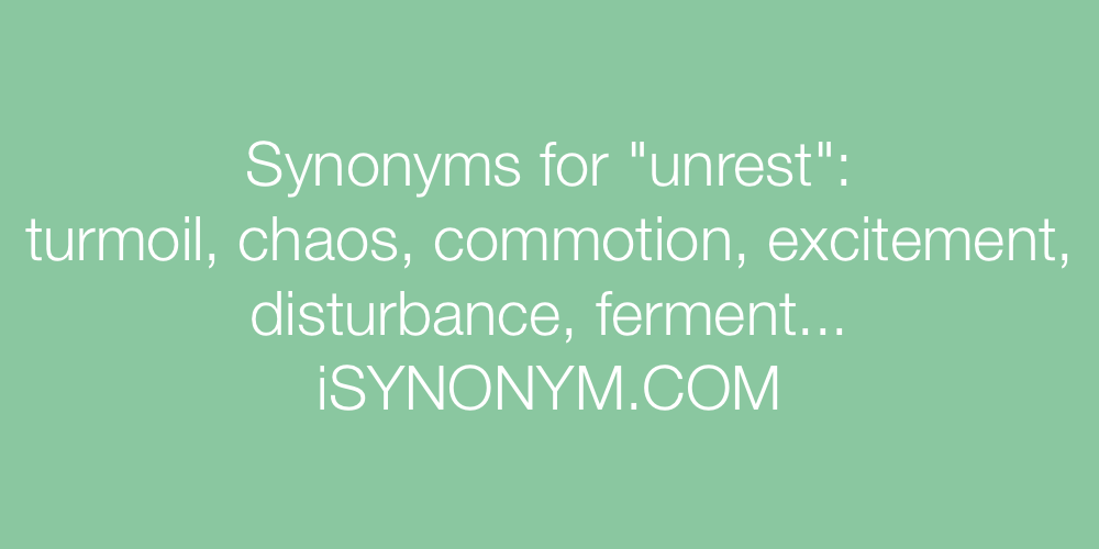 Synonyms unrest