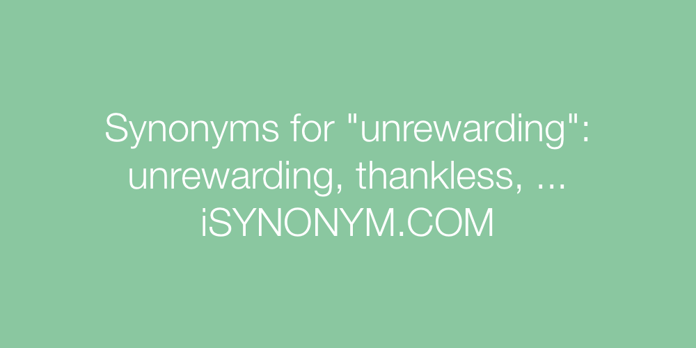 Synonyms unrewarding