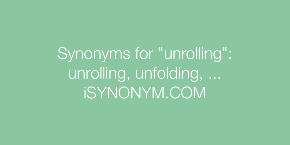 Synonyms unrolling