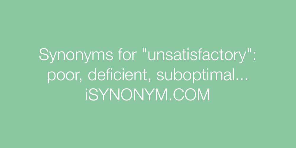 Synonyms unsatisfactory
