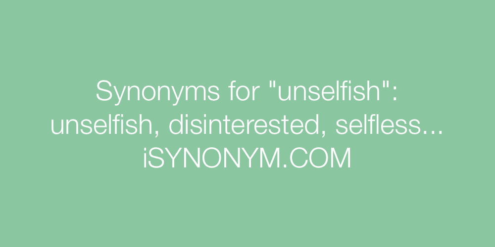 Synonyms unselfish