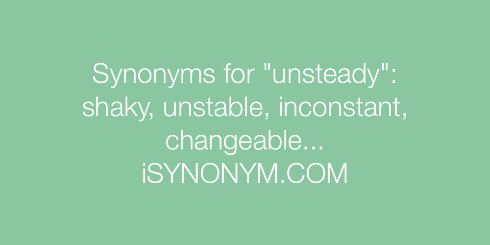 Synonyms unsteady