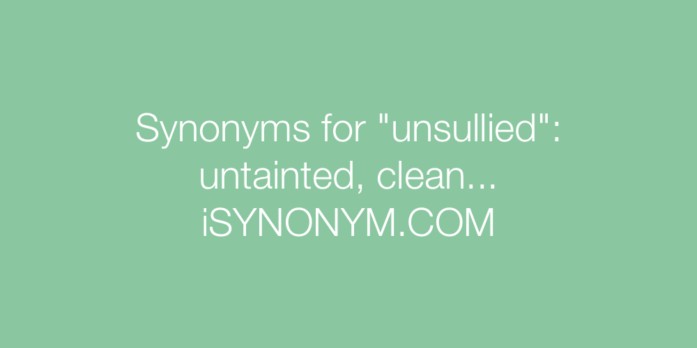 Synonyms unsullied