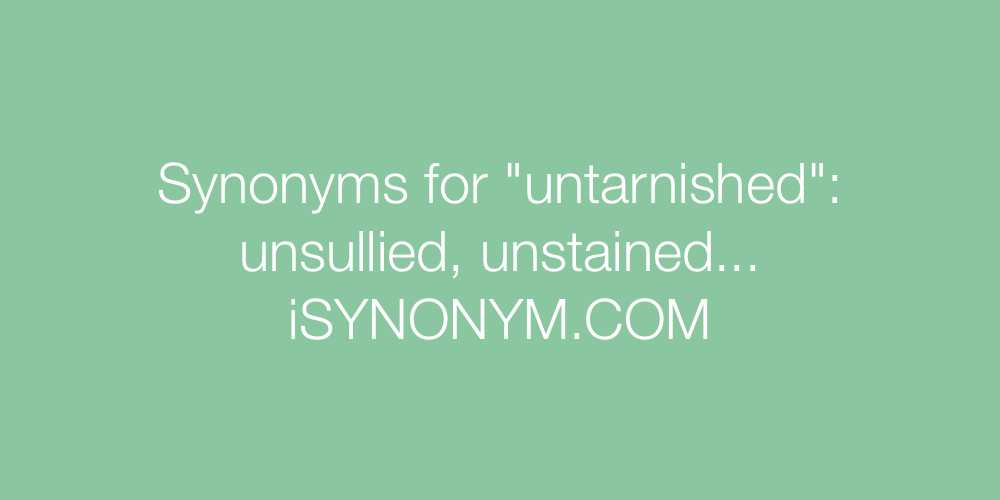 Synonyms untarnished