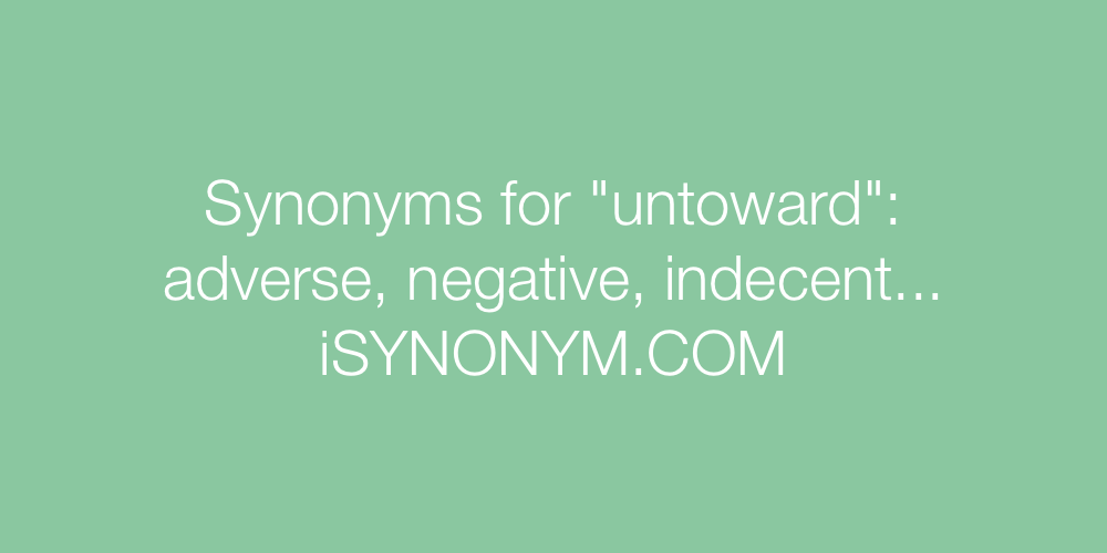 Synonyms untoward