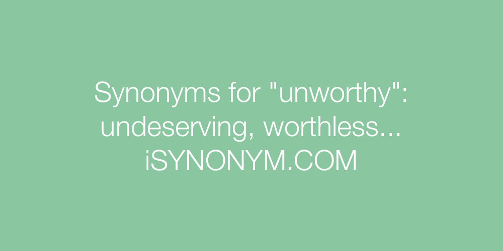 Synonyms unworthy