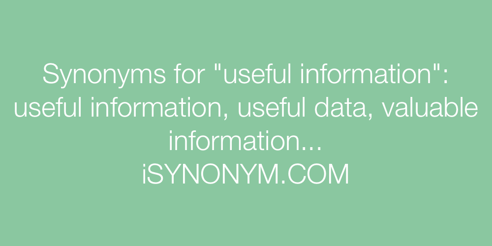 Synonyms useful information