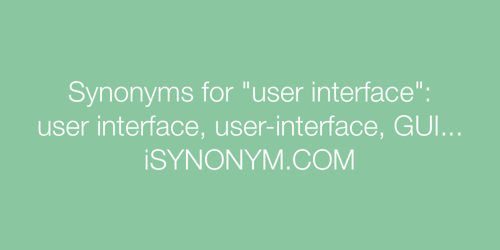 Synonyms user interface