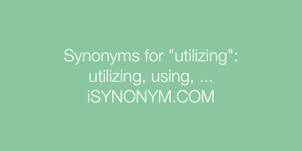 Synonyms utilizing
