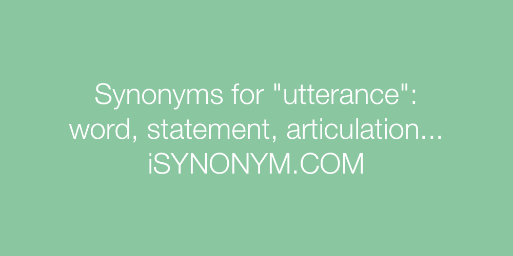 Synonyms utterance