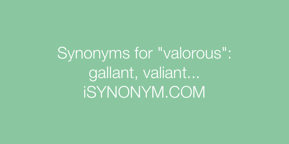 Synonyms valorous