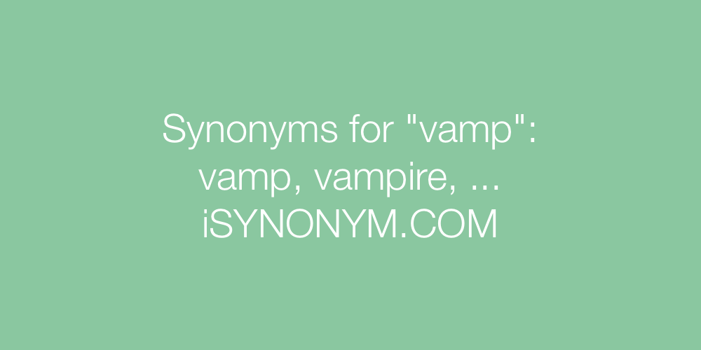 Synonyms vamp