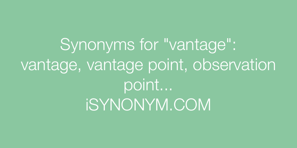 Synonyms vantage