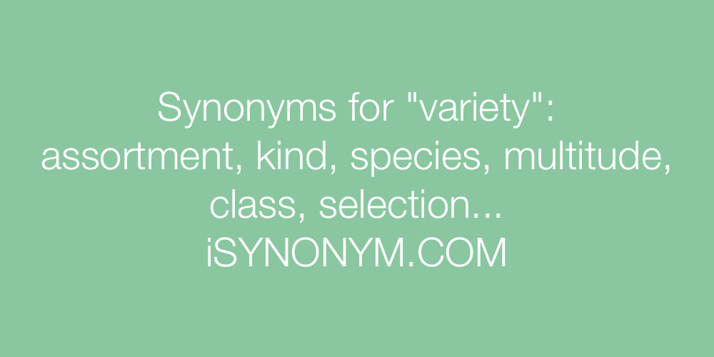 Synonyms variety