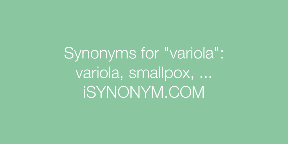 Synonyms variola