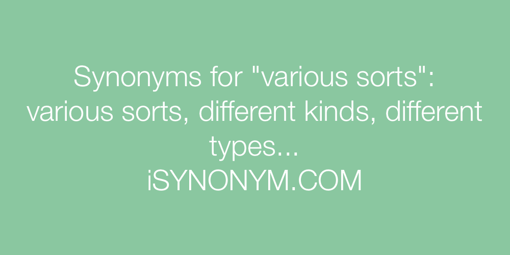 Synonyms various sorts