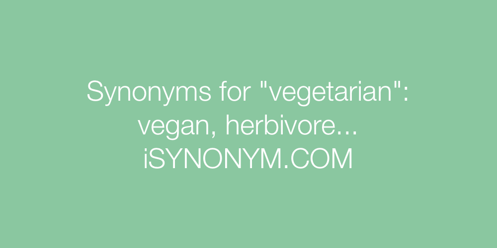 Synonyms vegetarian
