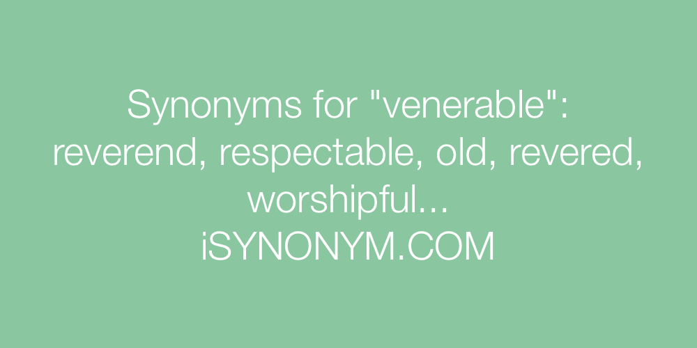 Synonyms venerable