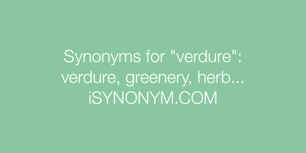 Synonyms verdure