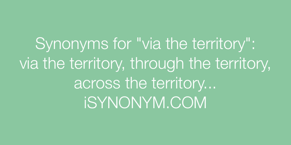 Synonyms via the territory