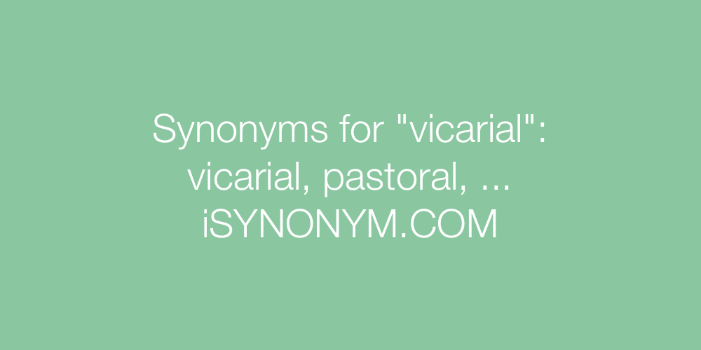 Synonyms vicarial