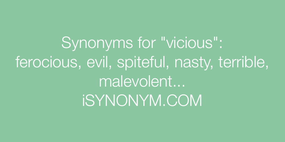 Synonyms vicious