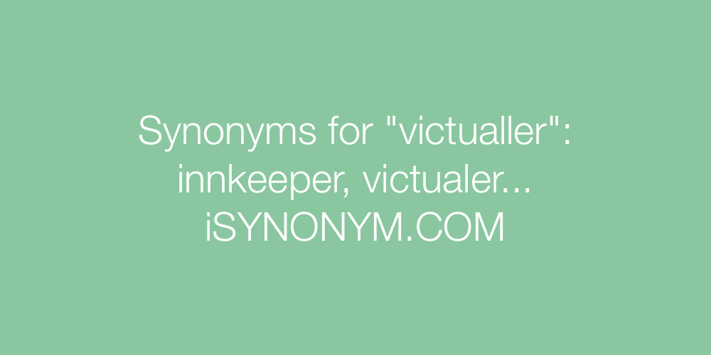 Synonyms victualler