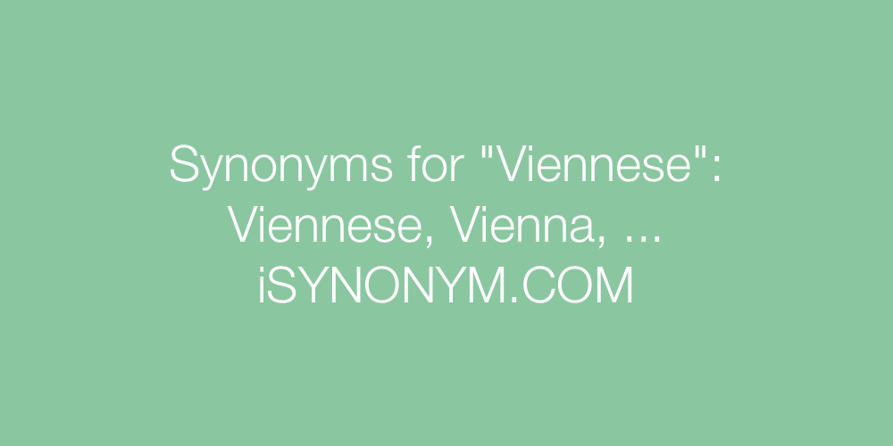 Synonyms Viennese