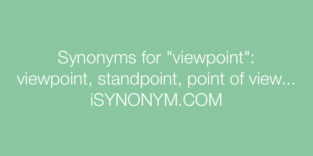 Synonyms viewpoint