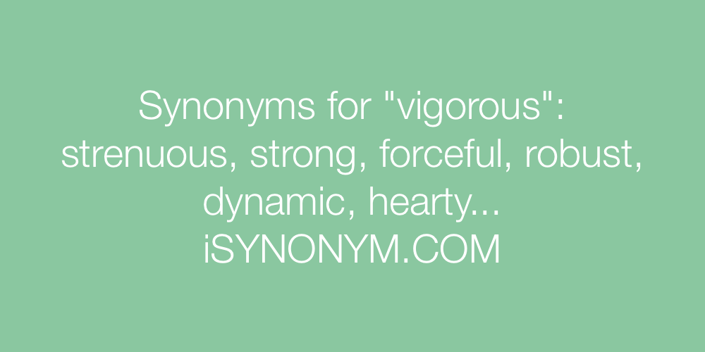 Synonyms vigorous