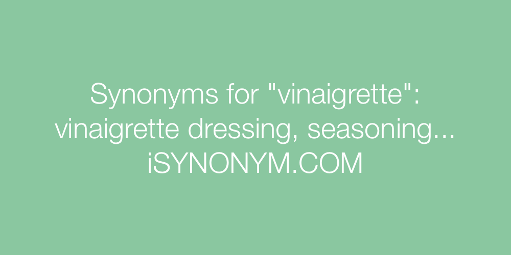 Synonyms vinaigrette