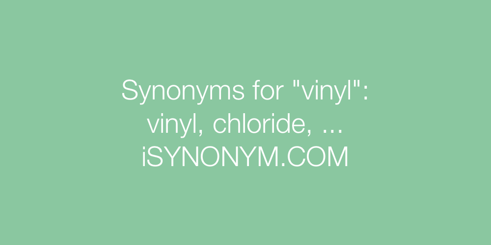 Synonyms vinyl