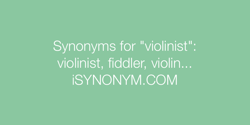 Synonyms violinist