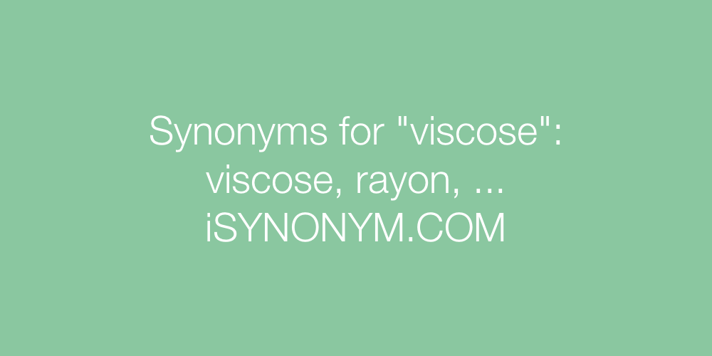 Synonyms viscose