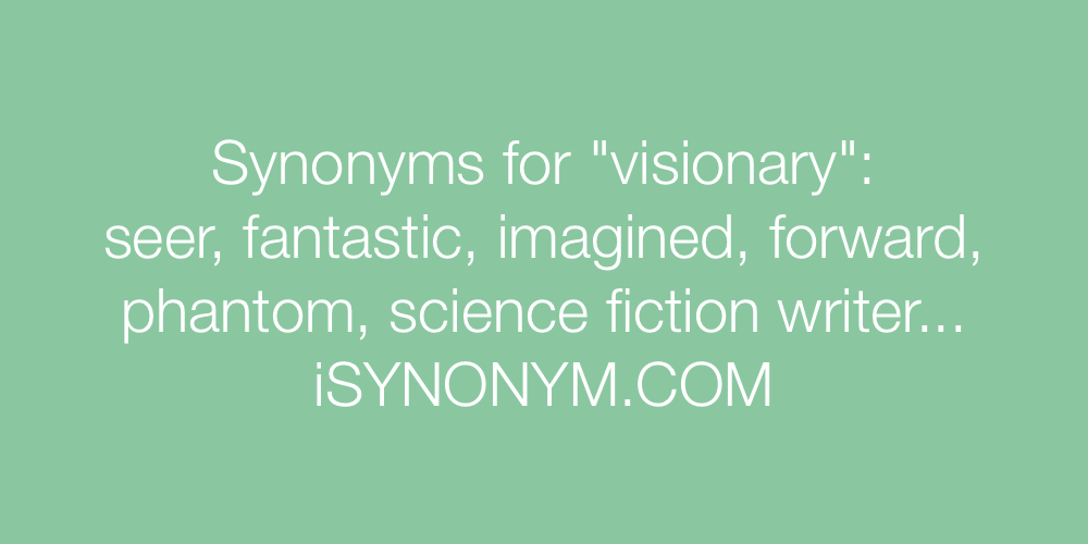 Synonyms visionary