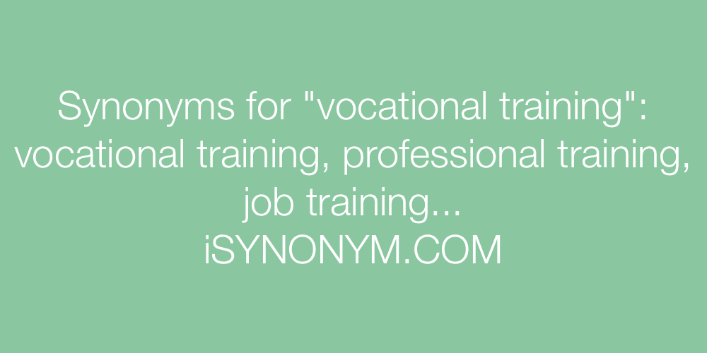 Synonyms vocational training