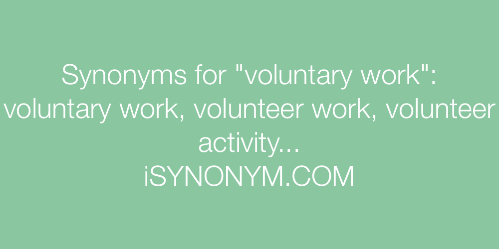 Synonyms voluntary work